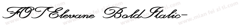FOTElevane BoldItalic字体转换
